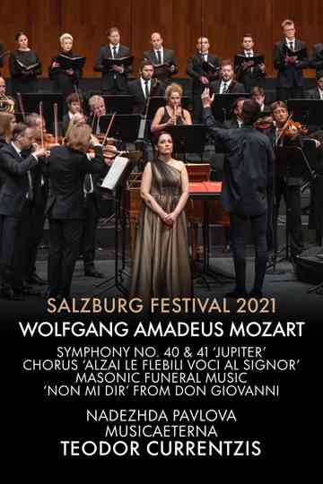 Salzburg Festival 2021: Currentzis conducts Mozart Poster