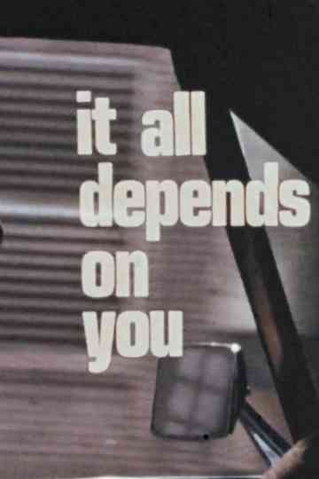 It All Depends On You Poster