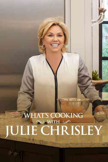 What's Cooking With Julie Chrisley Poster