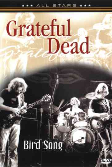 Grateful Dead Bird Song Poster