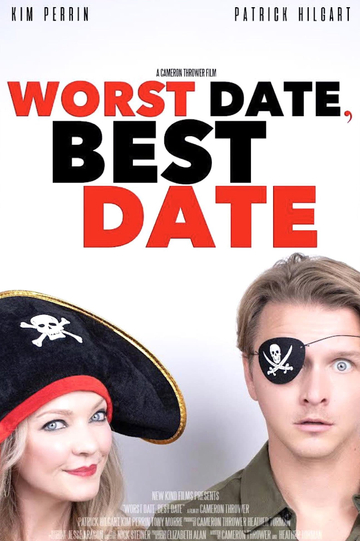 Worst Date, Best Date