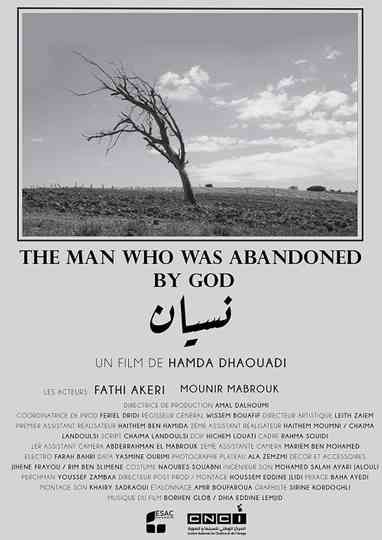 The Man Who Was Abandoned by God Poster