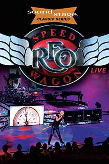 Reo Speedwagon - Live at Soundstage Poster
