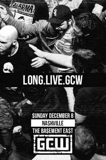 GCW Long.Live.GCW Poster