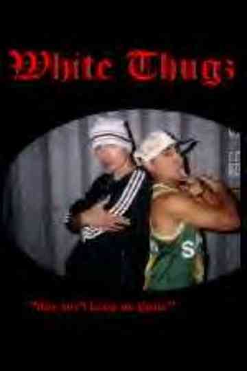 White Thugz Poster