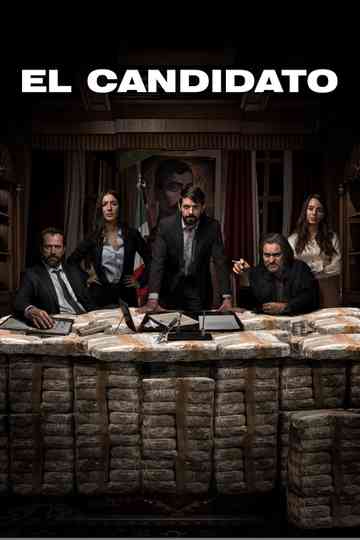 El Candidato poster