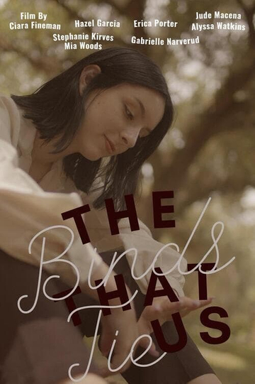 The Binds That Tie Us Poster