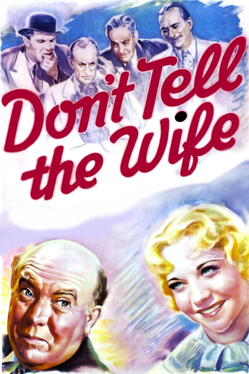 Dont Tell the Wife