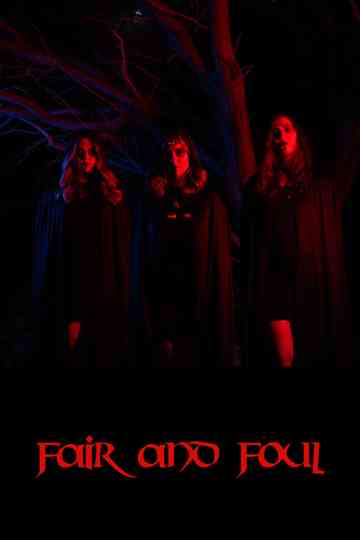 Fair and Foul Poster