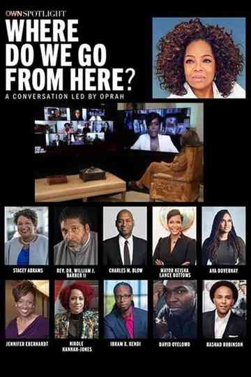 OWN Spotlight: Where Do We Go From Here? Poster