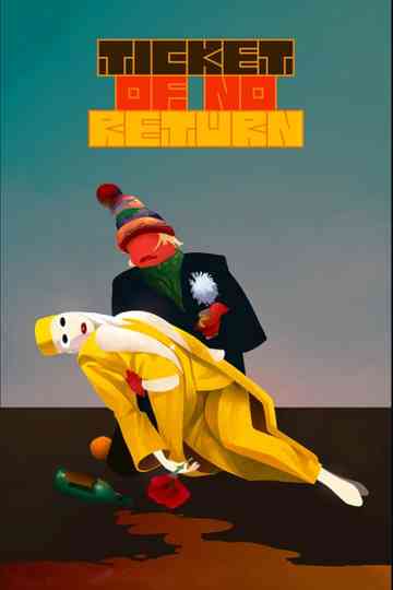 Ticket of No Return Poster