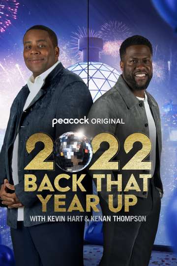 2022 Back That Year Up with Kevin Hart and Kenan Thompson Poster