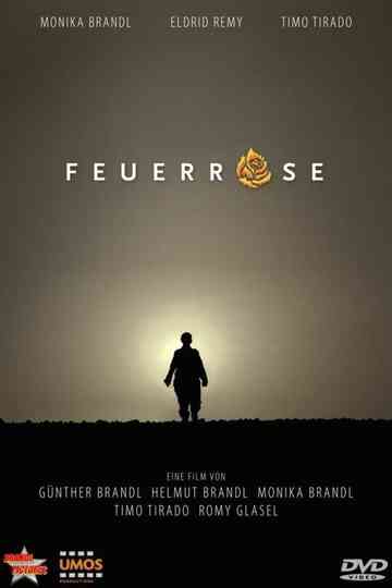 Feuerrose Poster