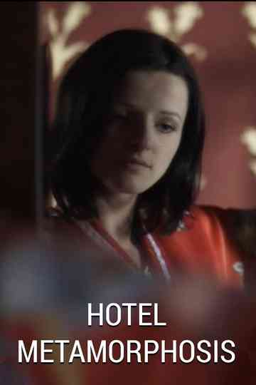 Hotel Metamorphosis Poster
