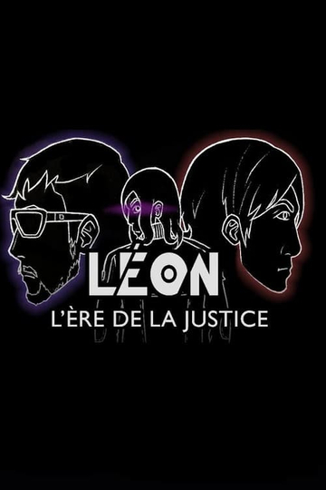 LEON : L'ère de la justice Poster