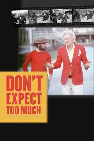 Don't Expect Too Much Poster