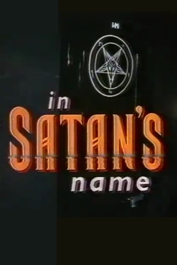 In Satan's Name Poster