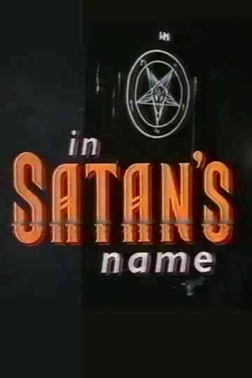 In Satan's Name Poster