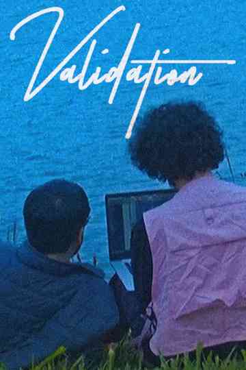 The Making of Validation Poster