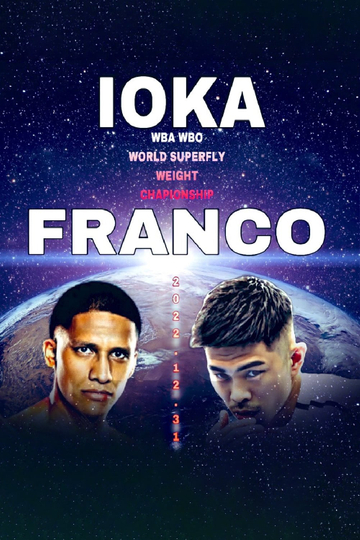 Kazuto Ioka vs Joshua Franco