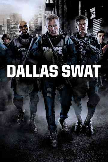 Dallas SWAT Poster