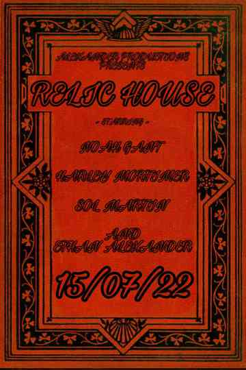 Relic House Poster