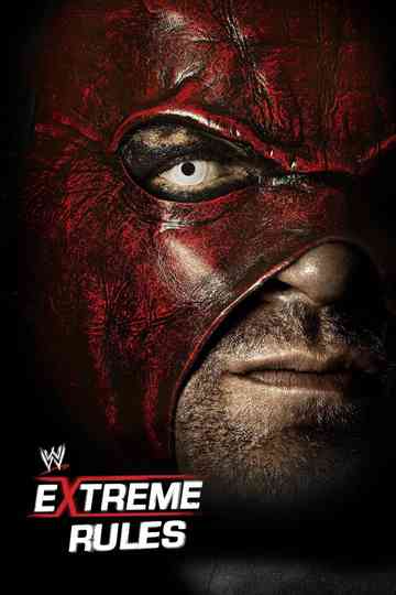WWE Extreme Rules 2012 Poster