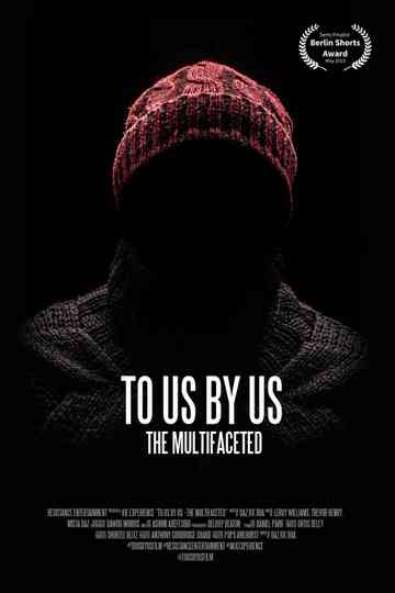 To Us by Us - The Multifaceted Poster