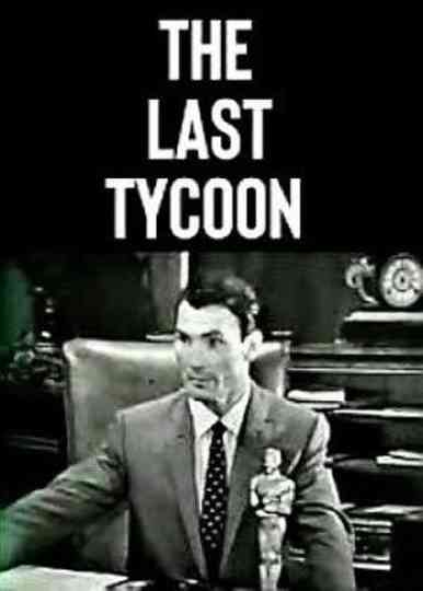 The Last Tycoon Poster
