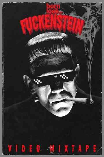Born to Lose Vol. 3: Fuckenstein Poster