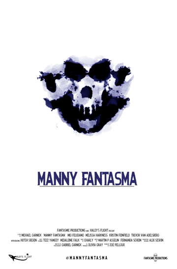 Manny Fantasma Poster