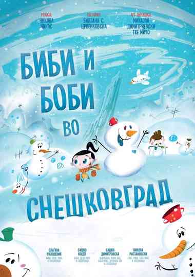 Bibi and Bobby in Snowmanville Poster
