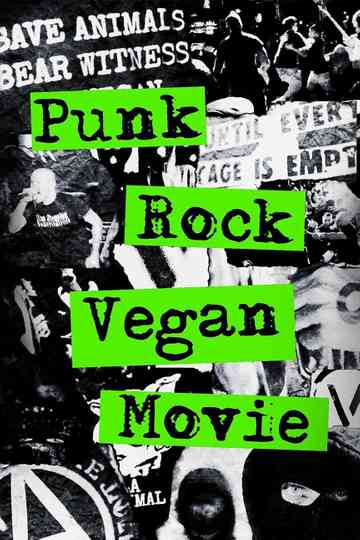 Punk Rock Vegan Movie