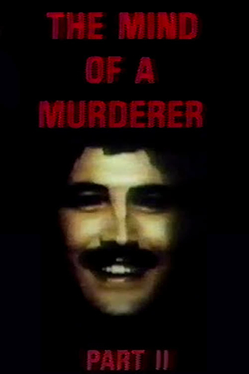 The Mind of a Murderer: Part 2 Poster