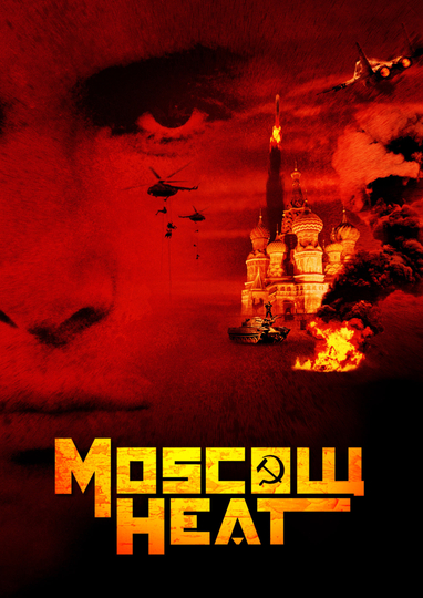 Moscow Heat Poster