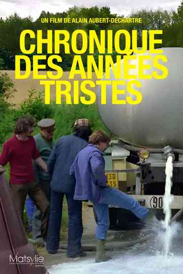 Chronique Des Années Tristes Poster
