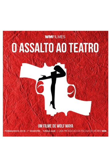 O Assalto ao Teatro