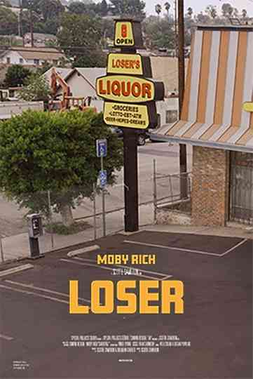 Moby Rich: Loser Poster