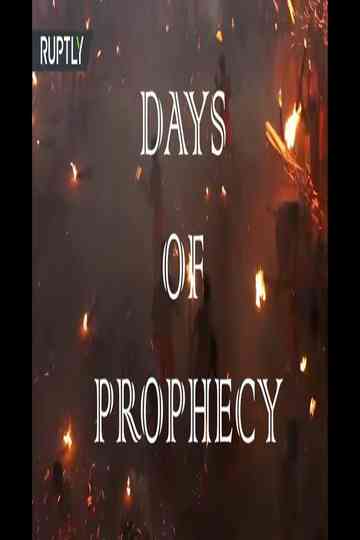 Days of Prophecy Poster