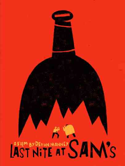 Last Nite at Sam's Poster