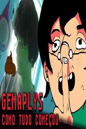 A HISTÓRIA OFICIAL DO CANAL GEMAPLYS Poster