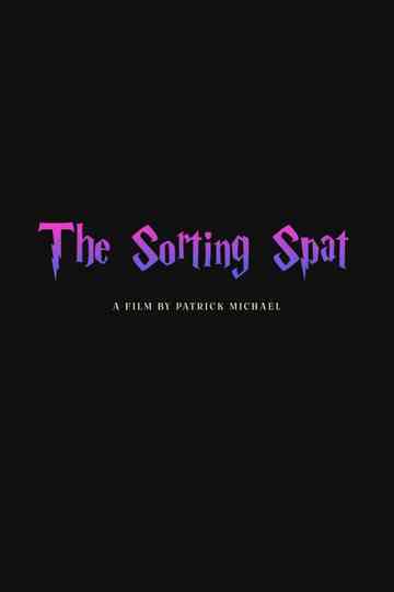 The Sorting Spat Poster