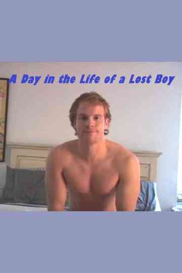 A Day in the Life of a Lost Boy Poster