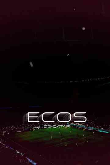 Ecos do Qatar Poster
