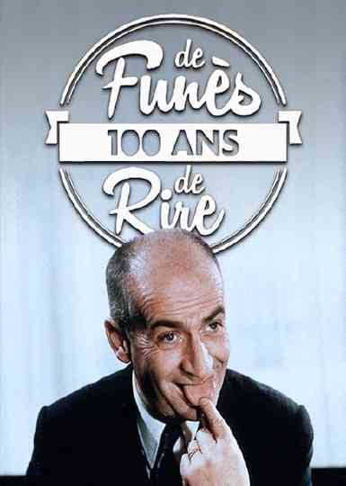 Louis de Funès, 100 ans de Rire Poster