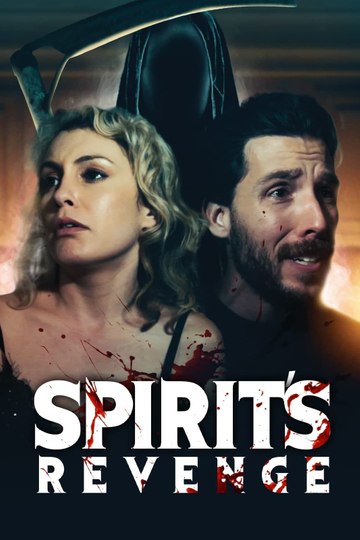 Spirit's Revenge Poster