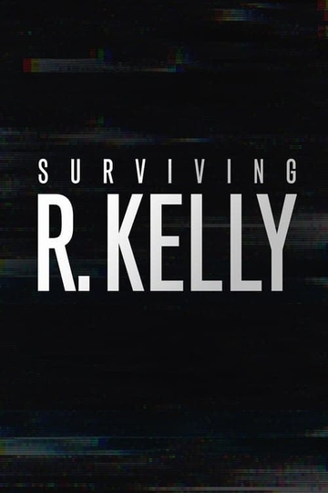 Surviving R. Kelly Part III: The Final Chapter Poster