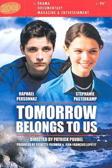 Tomorrow Belongs to Us