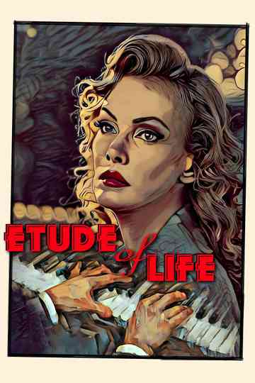 Etude of Life Poster