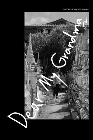 Dear My Grandma Poster